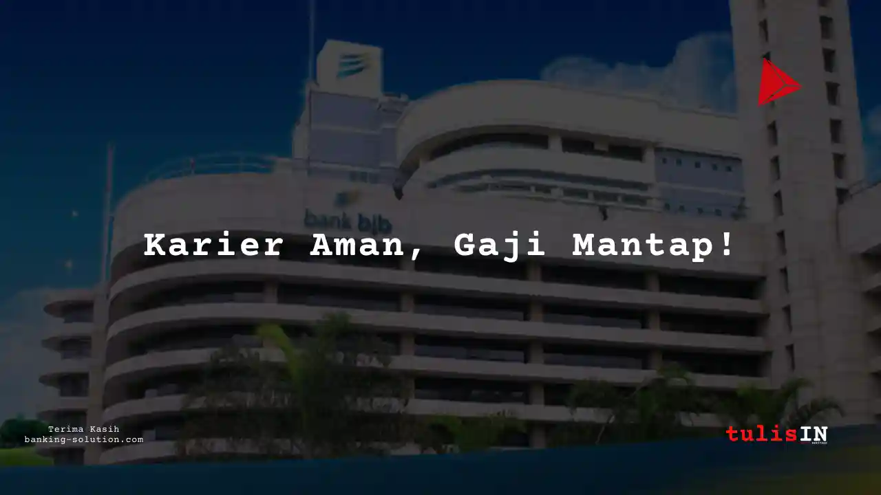 Berapa Gaji Credit Administration Staff Bank BJB 2025?