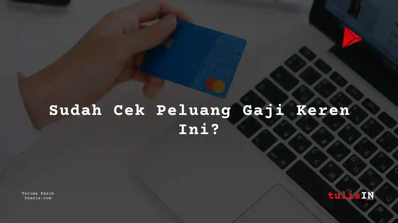 Berapa Gaji Credit Analyst Trainee Danamon Indonesia 2025?