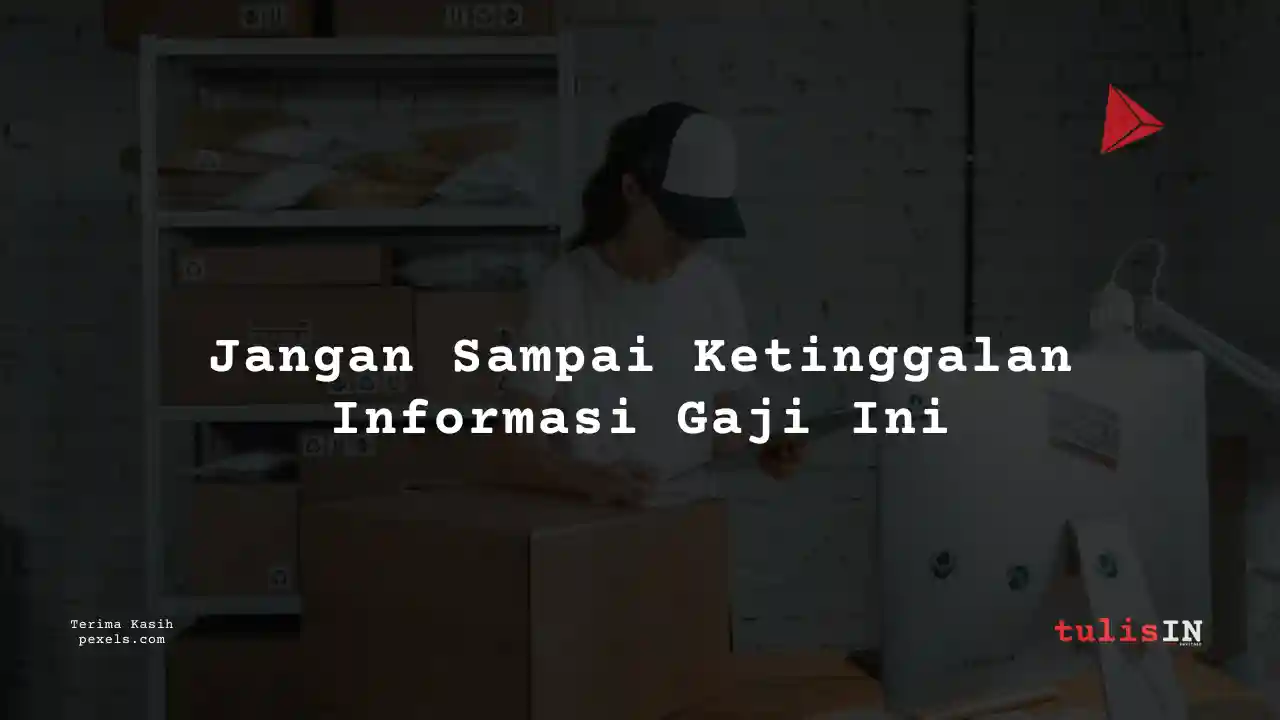 Berapa Gaji Customer Order Fulfillment PT Goto Gojek Tokopedia Tbk 2024?