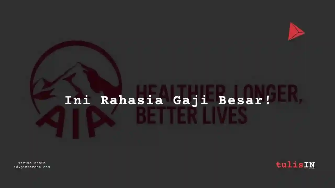 Berapa Gaji Customer Service AIA Indonesia?