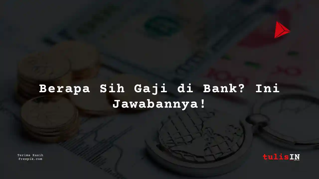 Berapa Gaji Customer Service Citibank 2025?