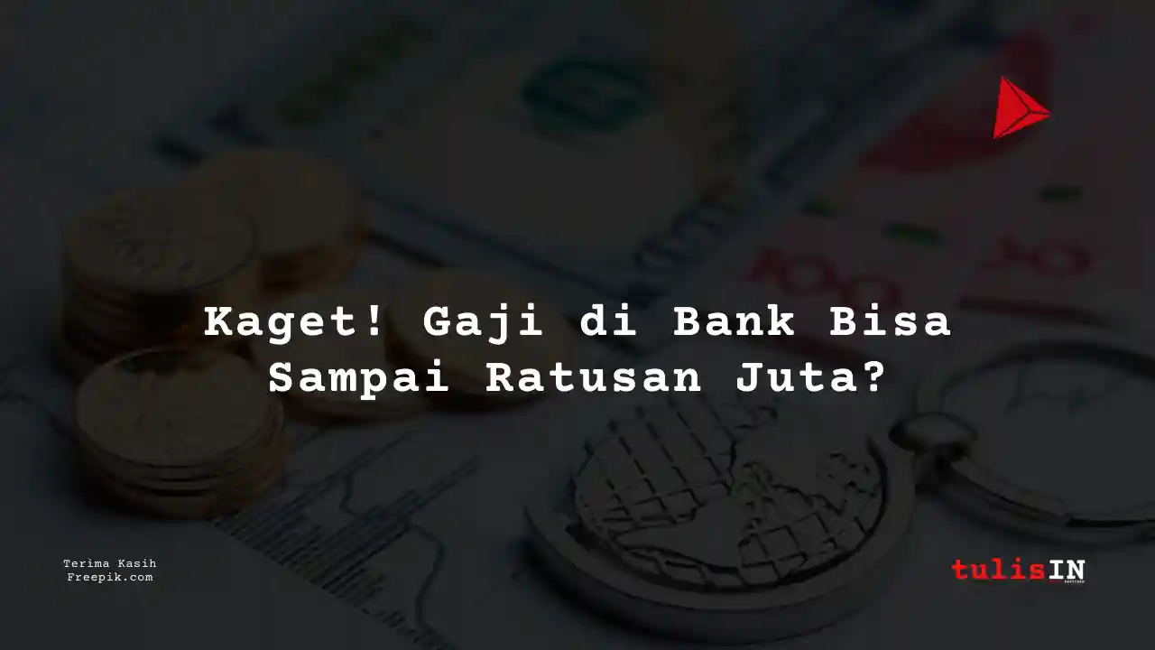 Berapa Gaji Data Analyst Citibank 2025?