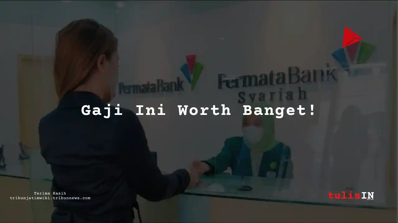 Berapa Gaji Data Analyst di Bank Permata Syariah 2025?