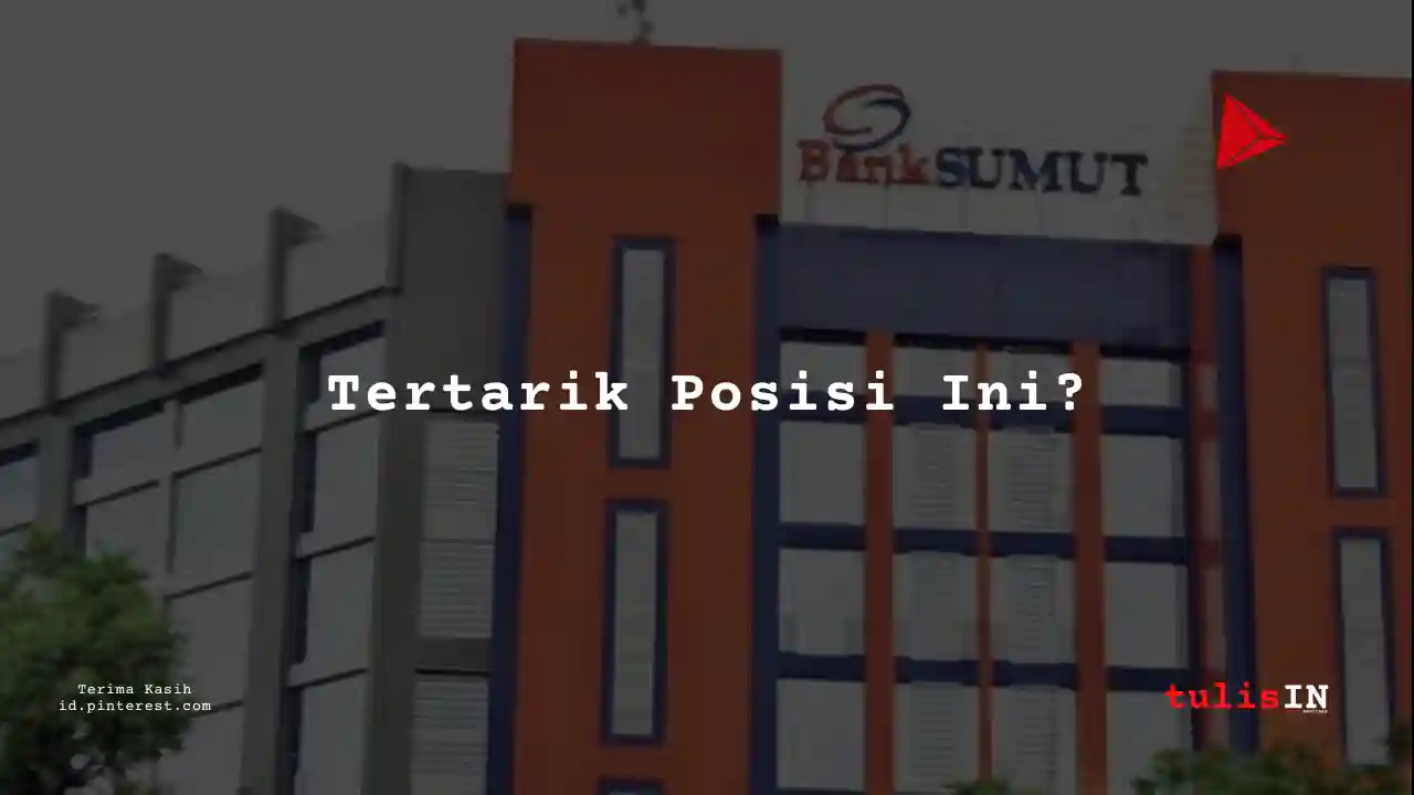 Berapa Gaji Desainer Grafis Bank Sumatera Utara 2025?