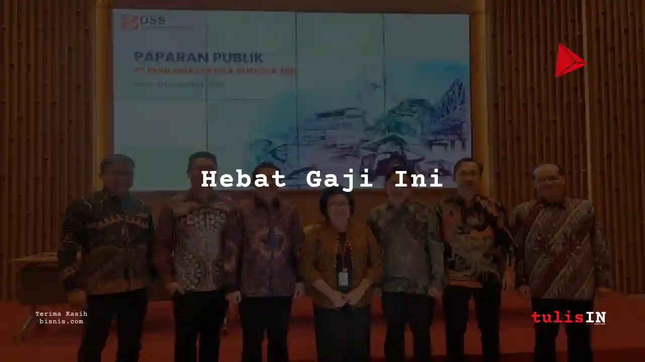 Berapa Gaji Administration Dian Swastatika Sentosa 2025?