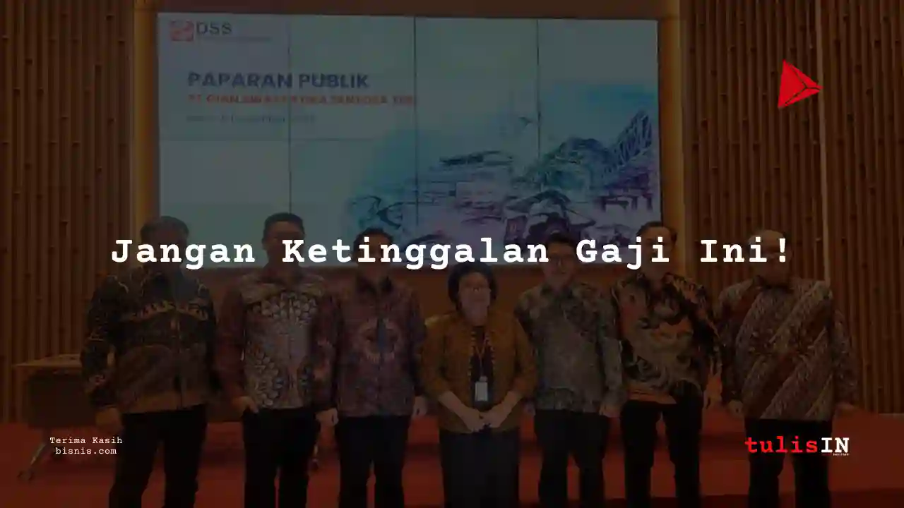 Berapa Gaji Public Relations Dian Swastatika Sentosa 2025?
