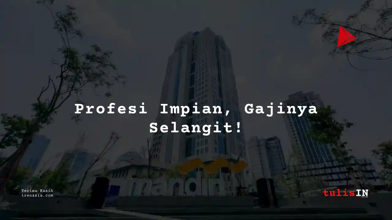 Berapa Gaji Director Bank Mandiri 2025?
