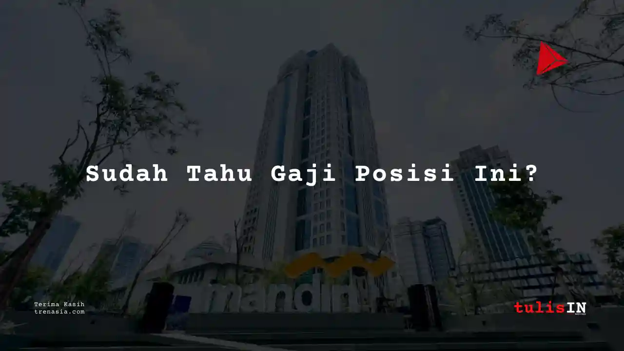 Berapa Gaji Driver Bank Mandiri 2025?