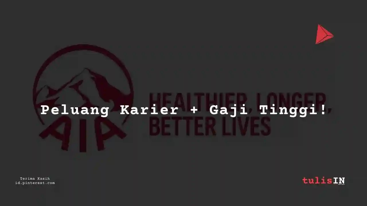 Berapa Gaji Executive AIA Indonesia?