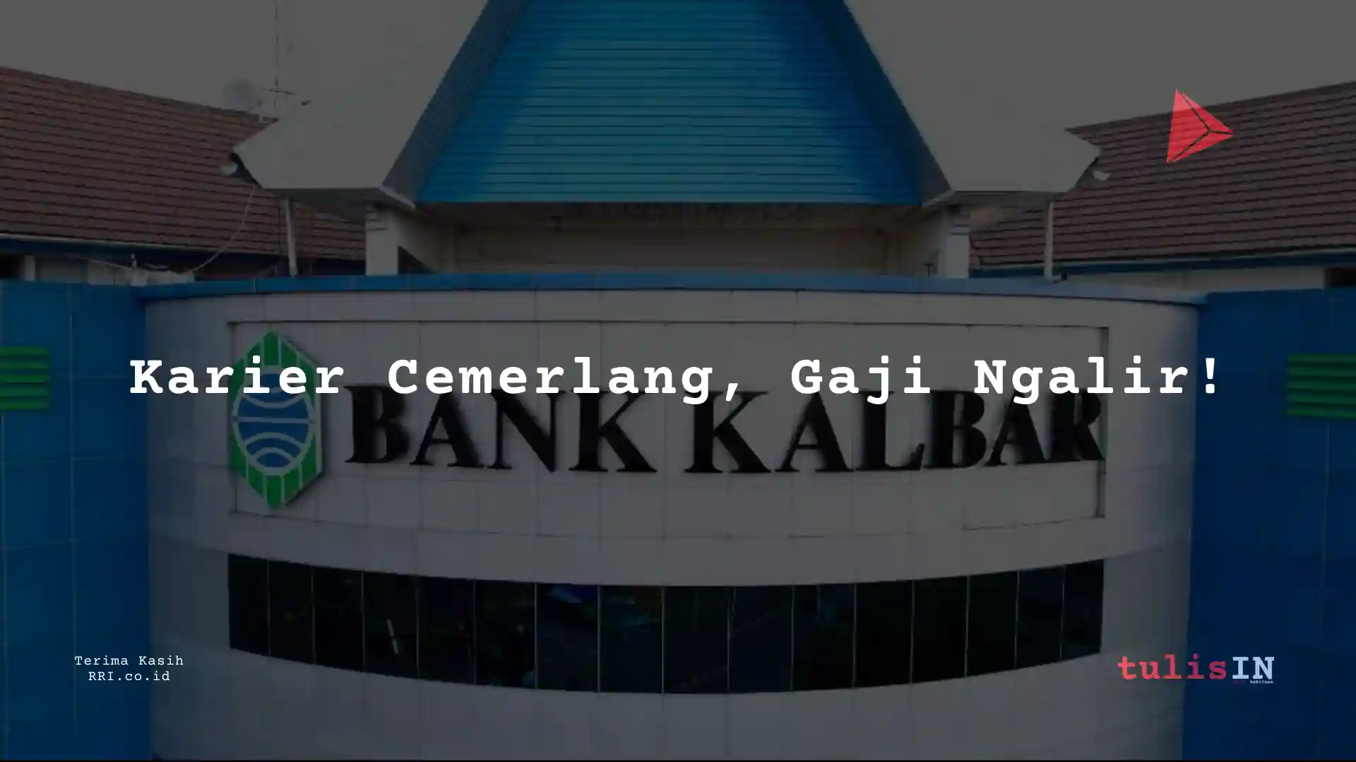 Berapa Gaji Executive Assistant to CEO PT Bank Kalbar 2025?
