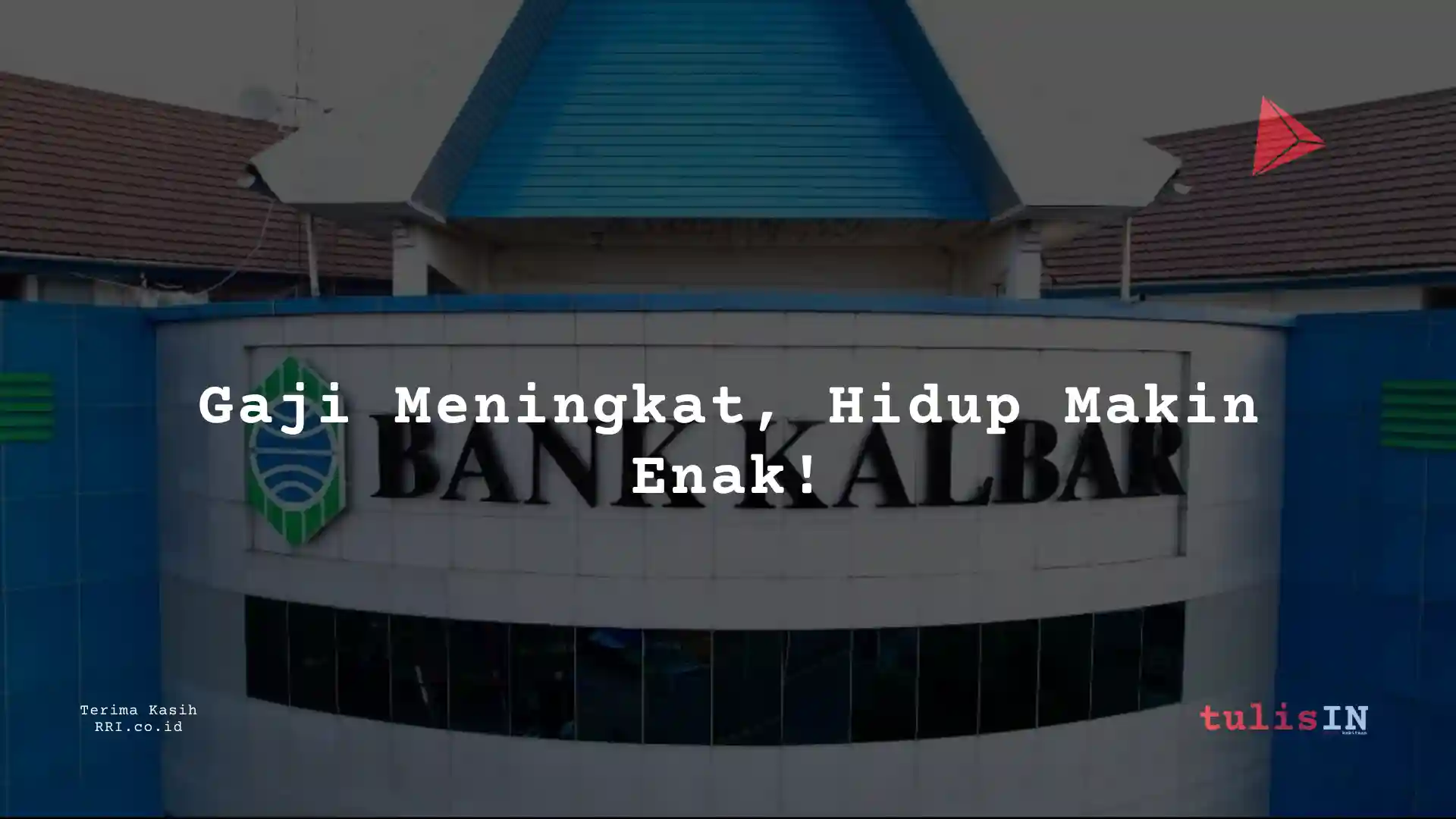 Berapa Gaji Export Import Staff PT Bank Kalbar 2025?
