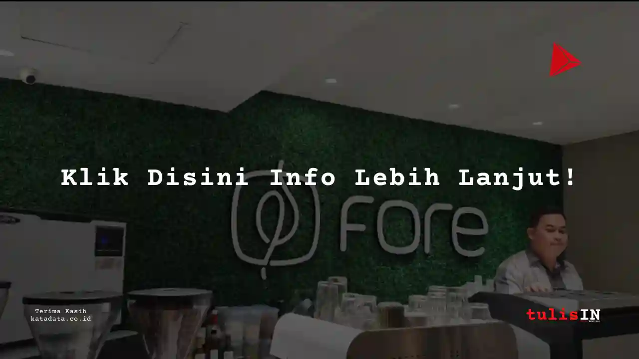 Berapa Gaji Manajer Gudang Fore Coffee 2025?