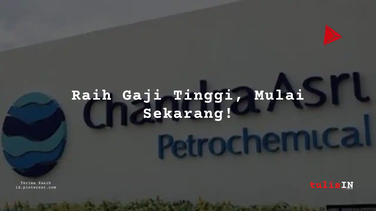 Berapa Gaji General Services Grup Leader PT Chandra Asri Pacific Tbk 2025?