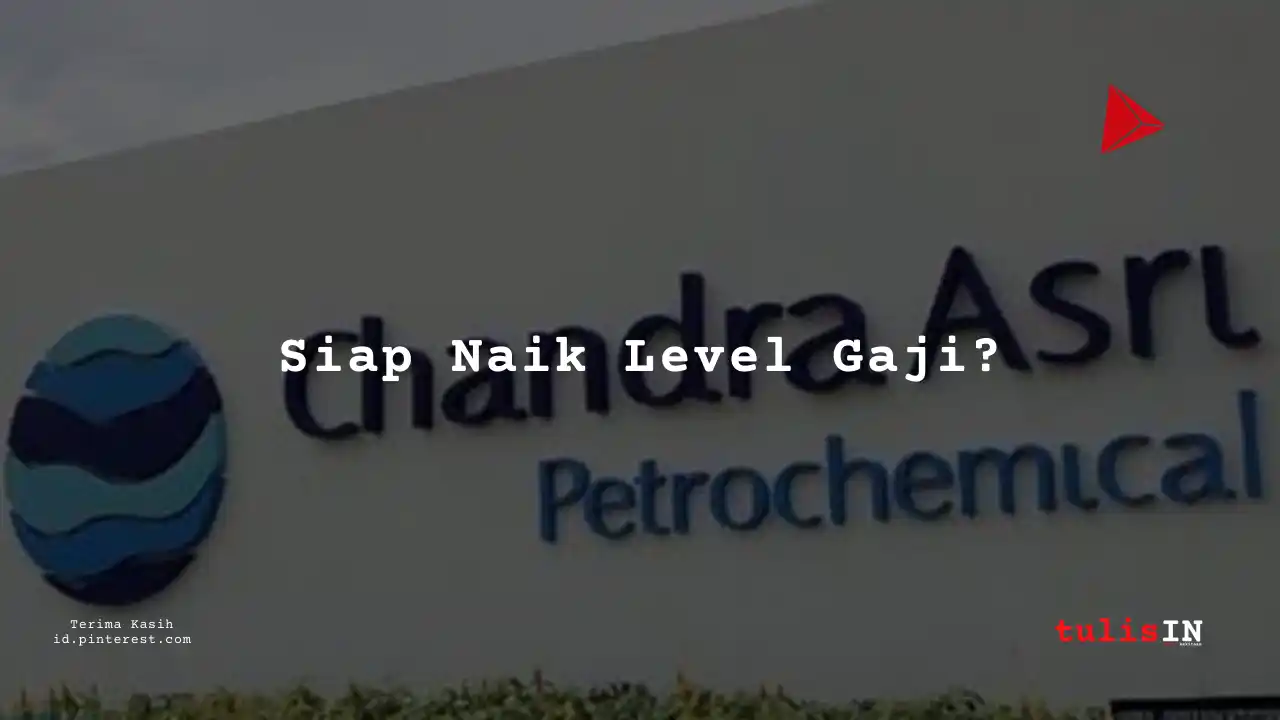 Berapa Gaji HR Development PT Chandra Asri Petrochemical Tbk 2024?