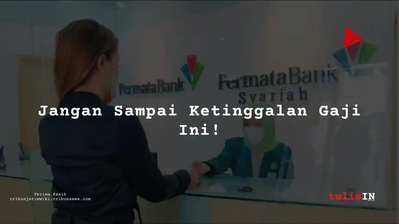 Berapa Gaji HR Generalist di Bank Permata Syariah 2025?