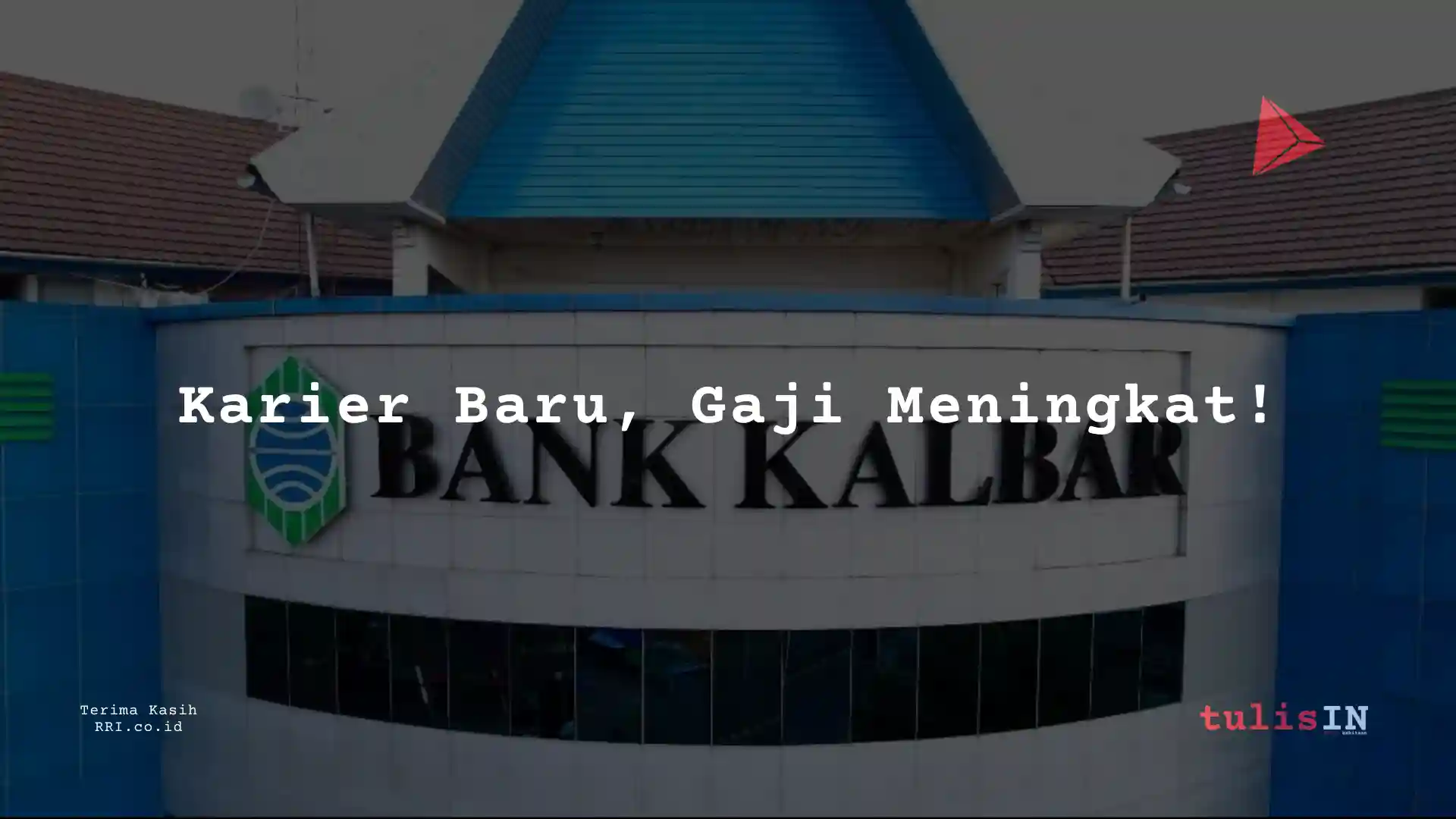Berapa Gaji HRD Staff PT Bank Kalbar 2025?