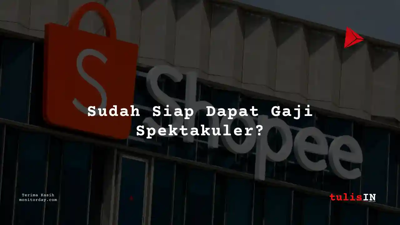 Berapa Gaji Homepage Management Marketing Shopee?