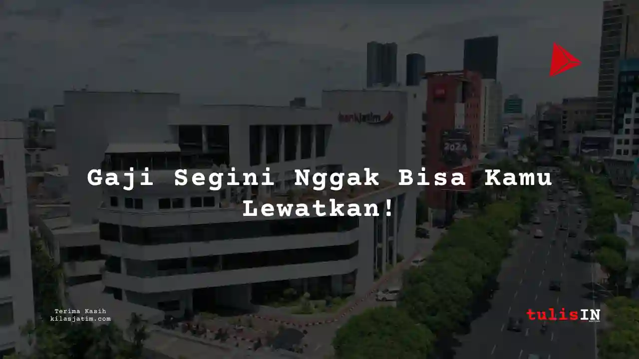 Berapa Gaji IT Development di Bank Jatim Syariah 2025?