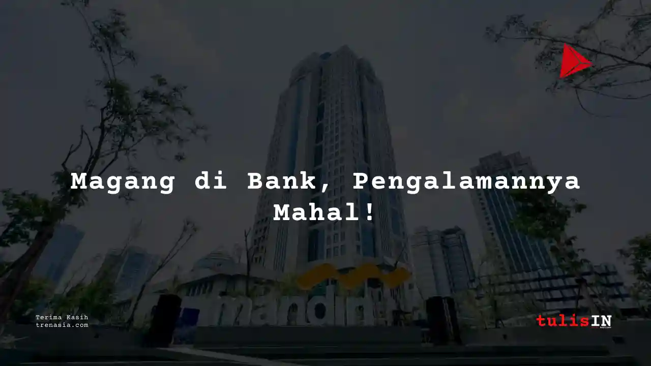 Berapa Gaji Internship Student Bank Mandiri 2025?