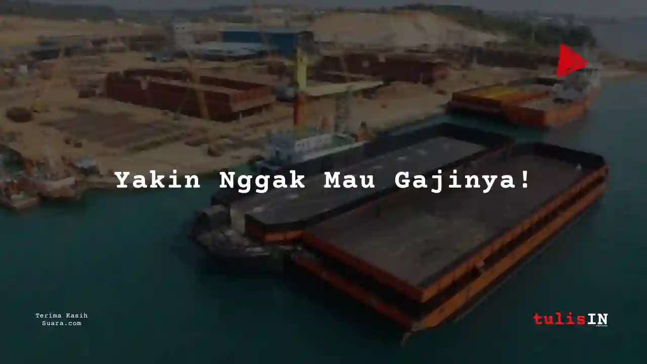 Berapa Gaji Pekerja Tambang & Penggalian Kapal Tongkang 2025?
