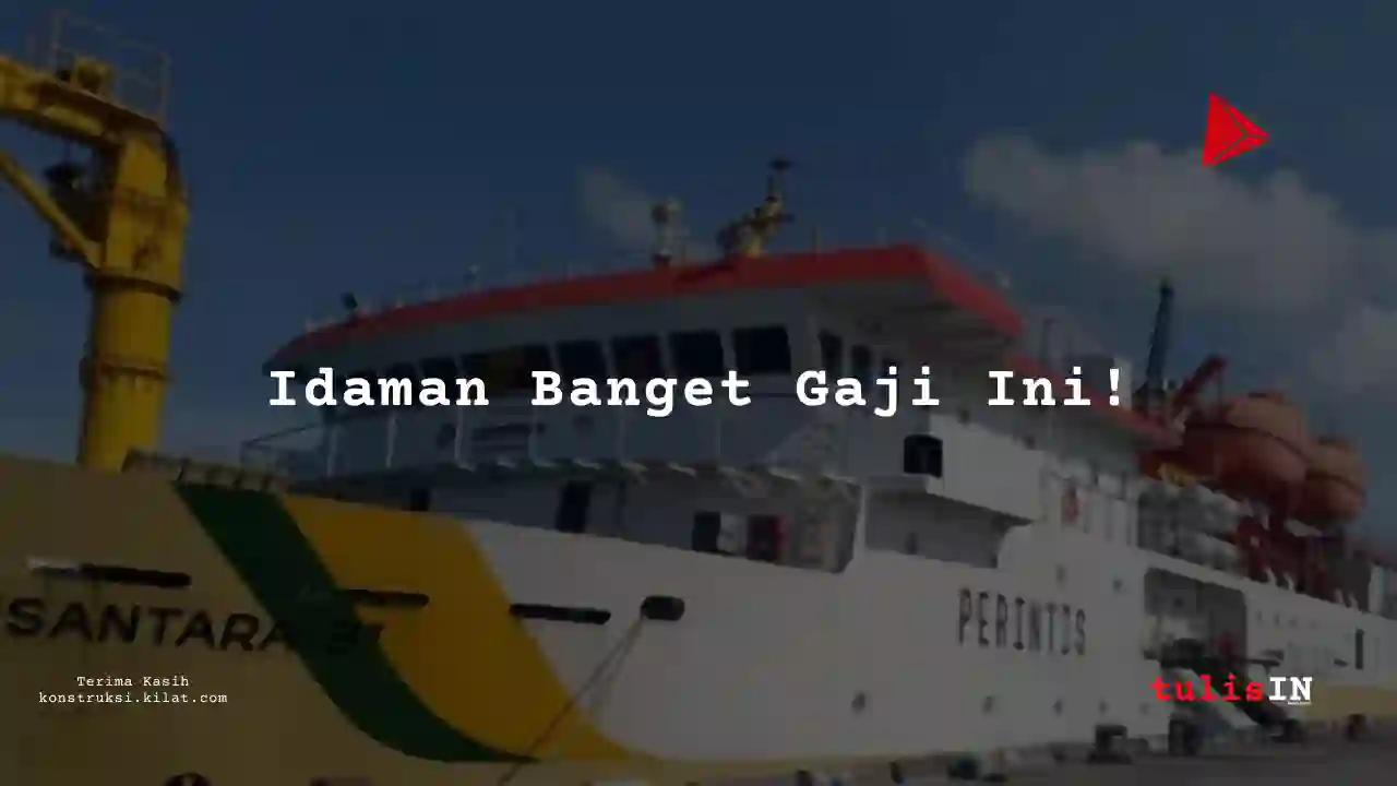 Berapa Gaji Public Relation Karyawan PELNI 2025?