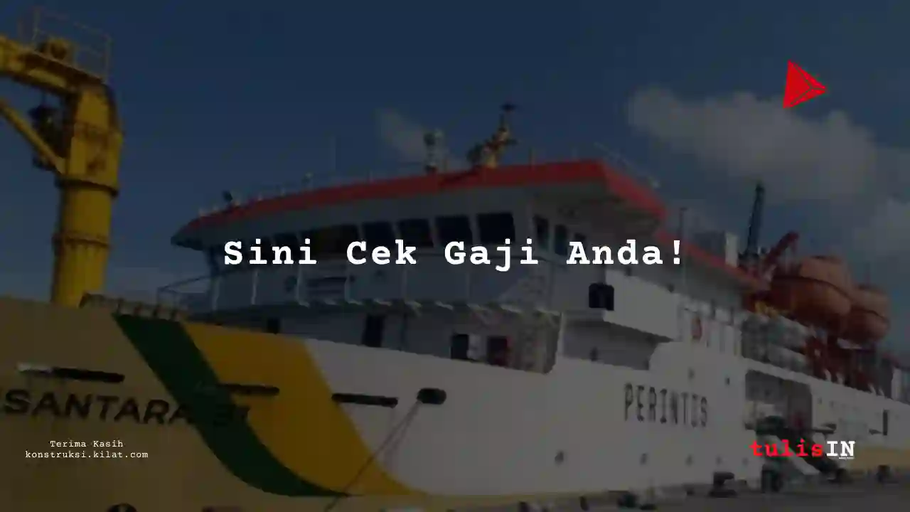 Berapa Gaji Manajer Keuangan Karyawan PELNI 2025?