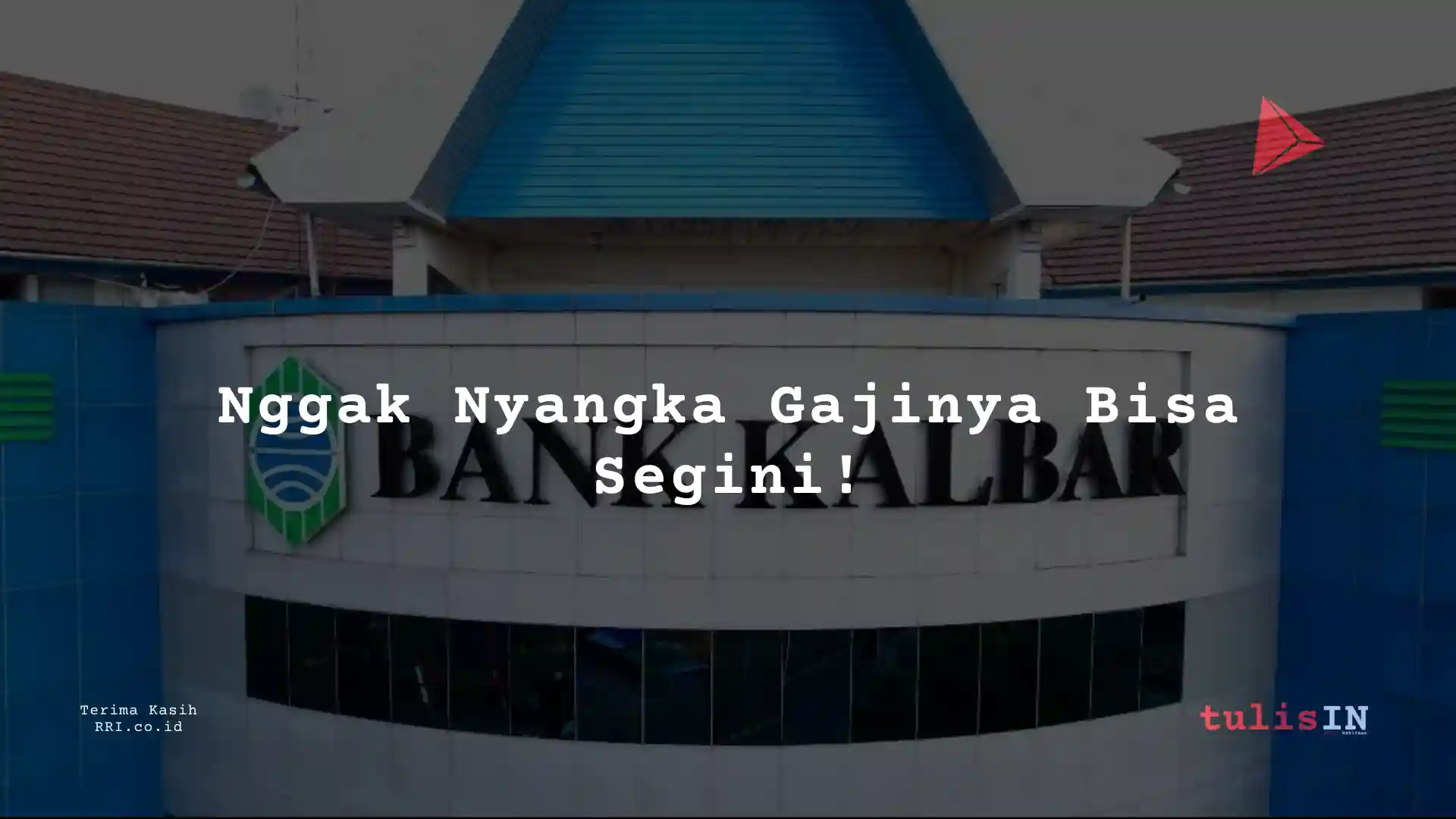 Berapa Gaji Kepala Departemen PT Bank Kalbar 2025?