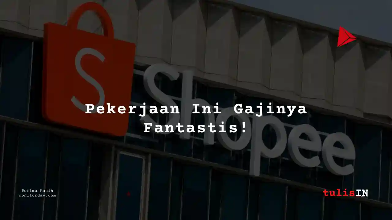 Berapa Gaji Learning Business Partner Shopee?