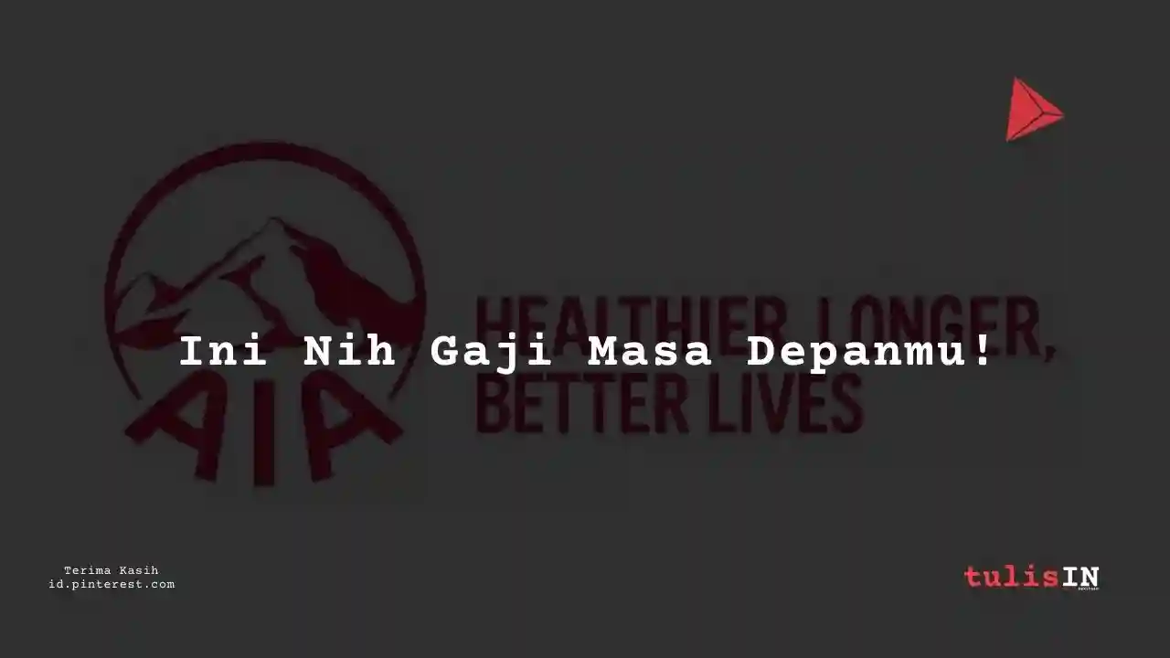 Berapa Gaji Loan Officer AIA Indonesia?