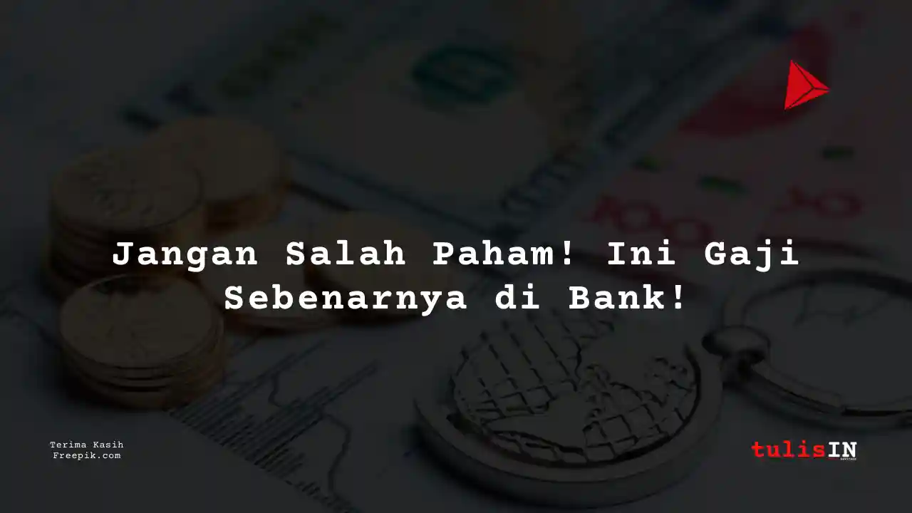 Berapa Gaji Management Trainee Citibank 2025?