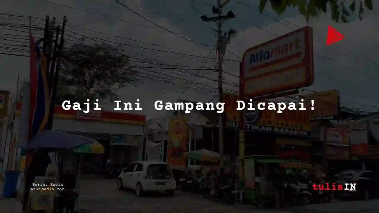 Berapa Gaji Management Trainee di Alfamart (Sumber Alfaria Trijaya) 2025?