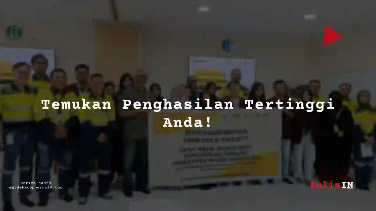 Berapa Gaji HR/admin -Senior supervisor  Merdeka Copper Gold 2025?