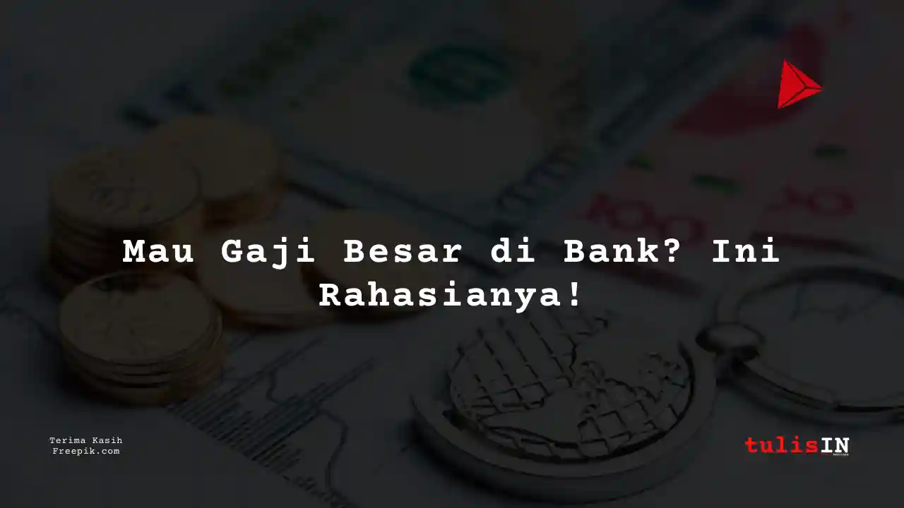 Berapa Gaji Mergers & Acquisitions Citibank 2025?