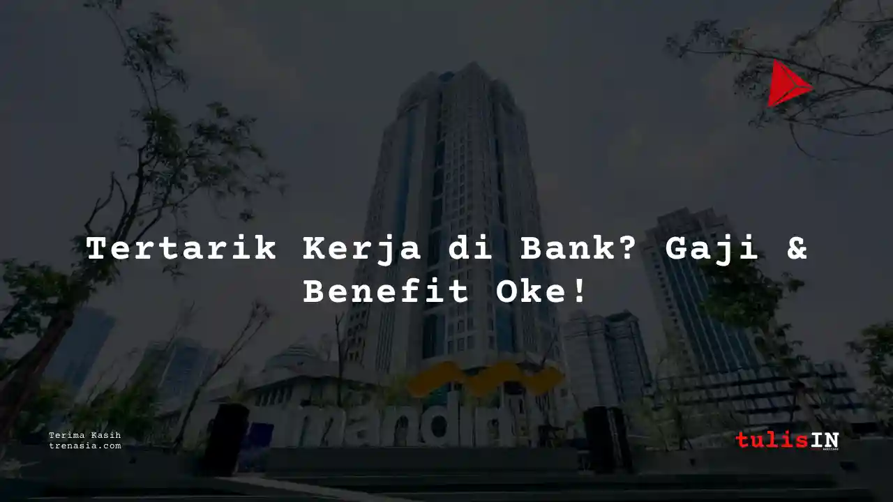 Berapa Gaji ODP (Officer Development Program) Bank Mandiri 2025?