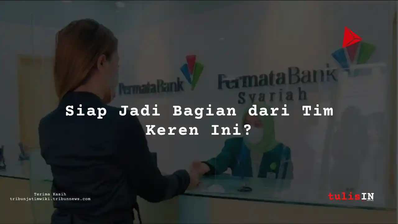 Berapa Gaji Operation Manager di Bank Permata Syariah 2025?