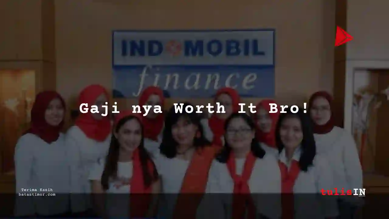Berapa Gaji Finance Manager PT Indomobil Finance Indonesia 2025?