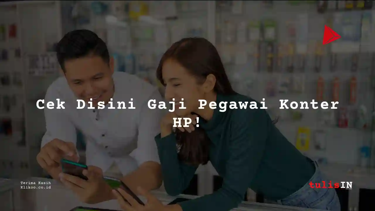 Berapa Gaji Pegawai Konter HP Oppo 2025?