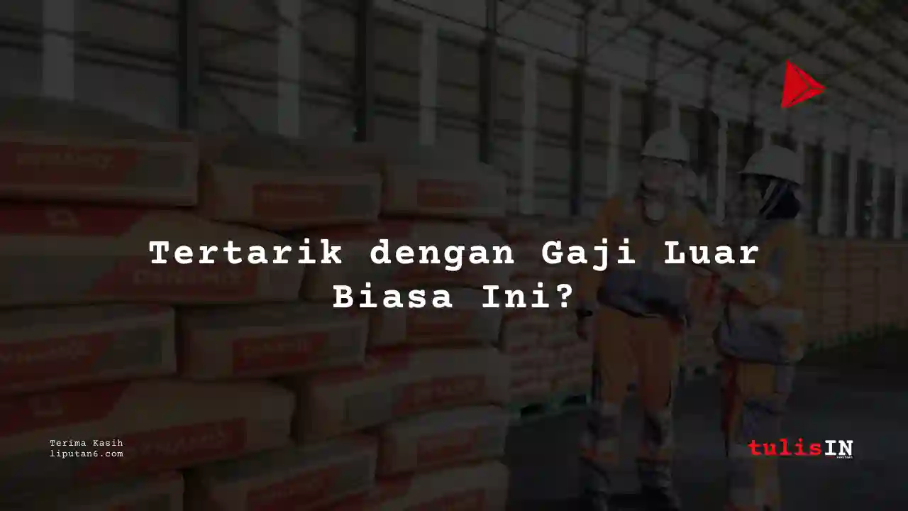 Berapa Gaji Equipment Maintenance Technician Semen Indonesia (SIG Group) 2024?