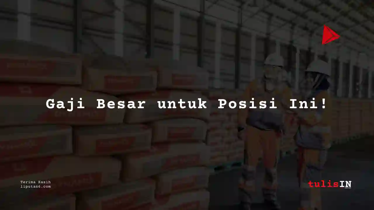 Berapa Gaji Automation & Inspection Engineer Semen Indonesia (SIG Group) 2024?
