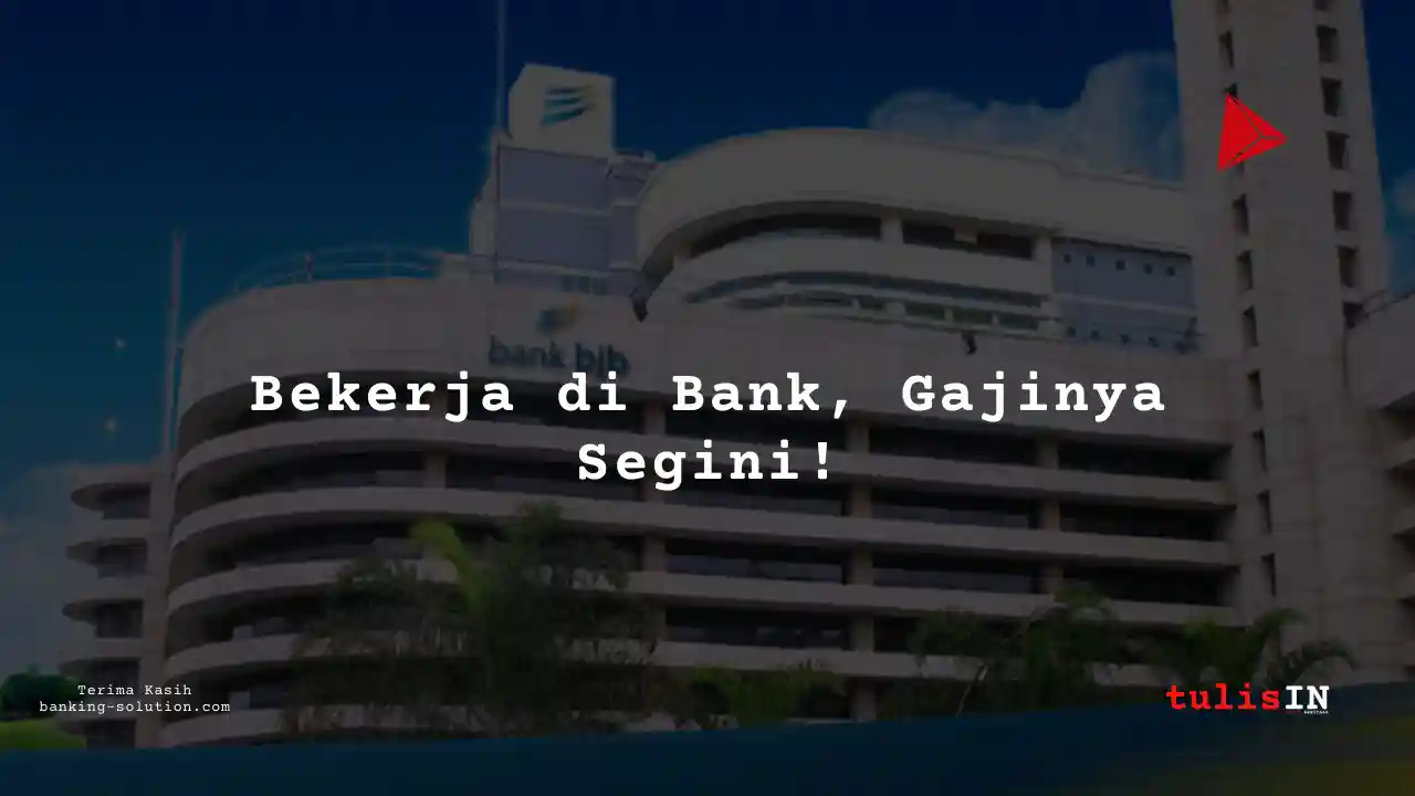 Berapa Gaji Penyediaan Dana Bank BJB 2025?