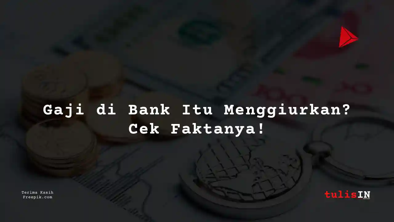 Berapa Gaji Private Banking Citibank 2025?