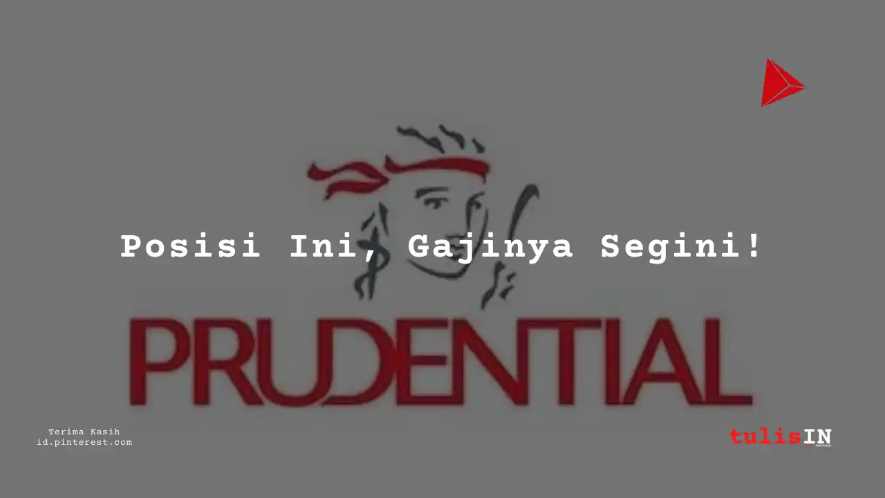 Berapa Gaji Product Development Manager PT Prudential Life Assurance 2025?