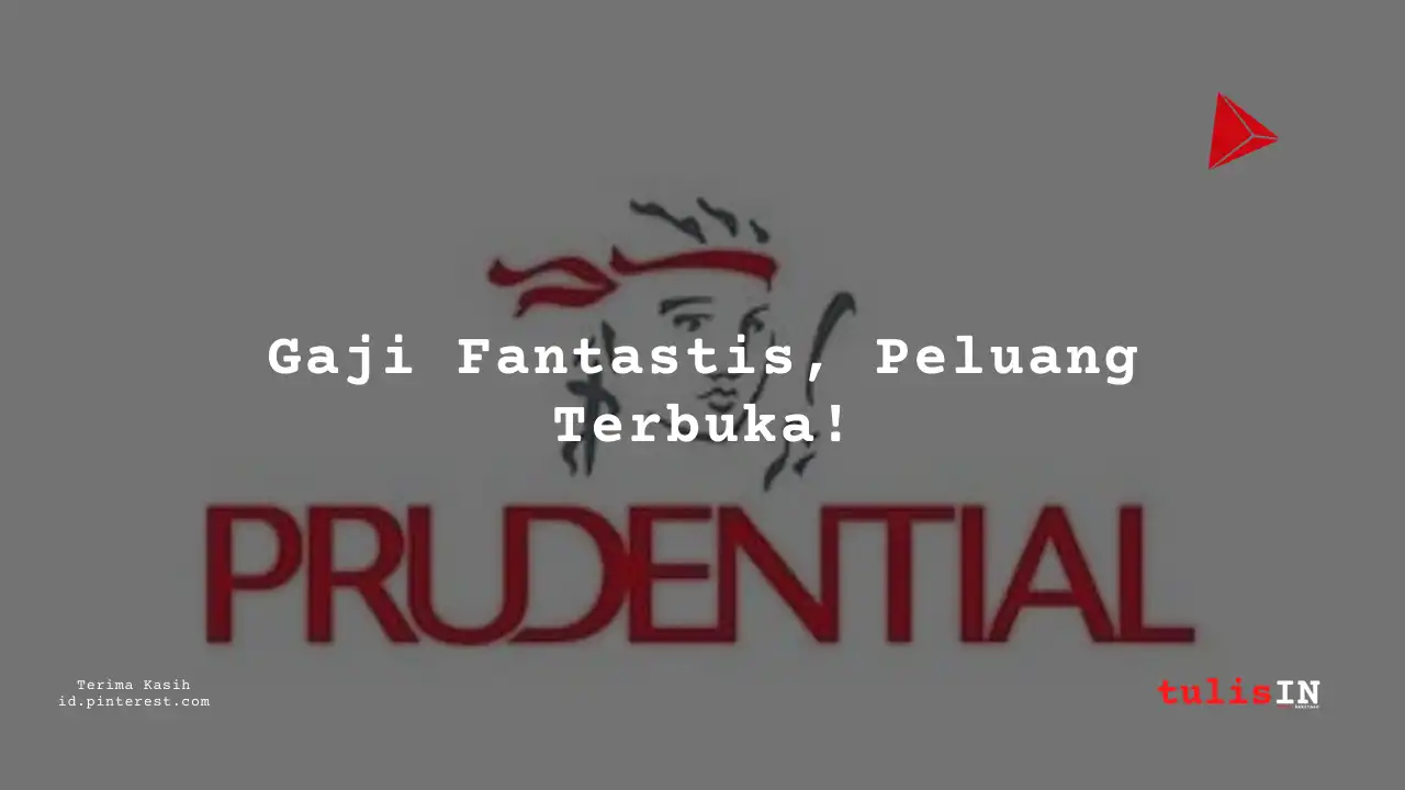 Berapa Gaji Product Manager PT Prudential Life Assurance 2025?