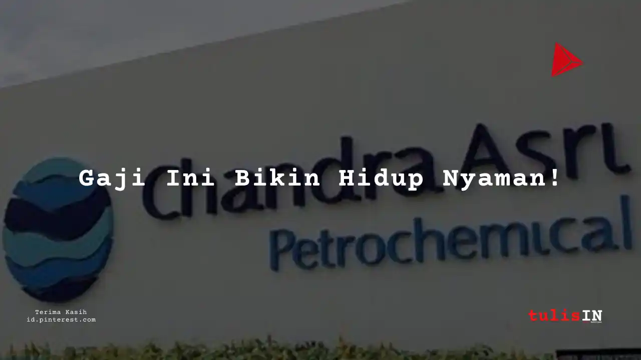 Berapa Gaji SAP ABAP Analyst PT Chandra Asri Petrochemical Tbk 2024?