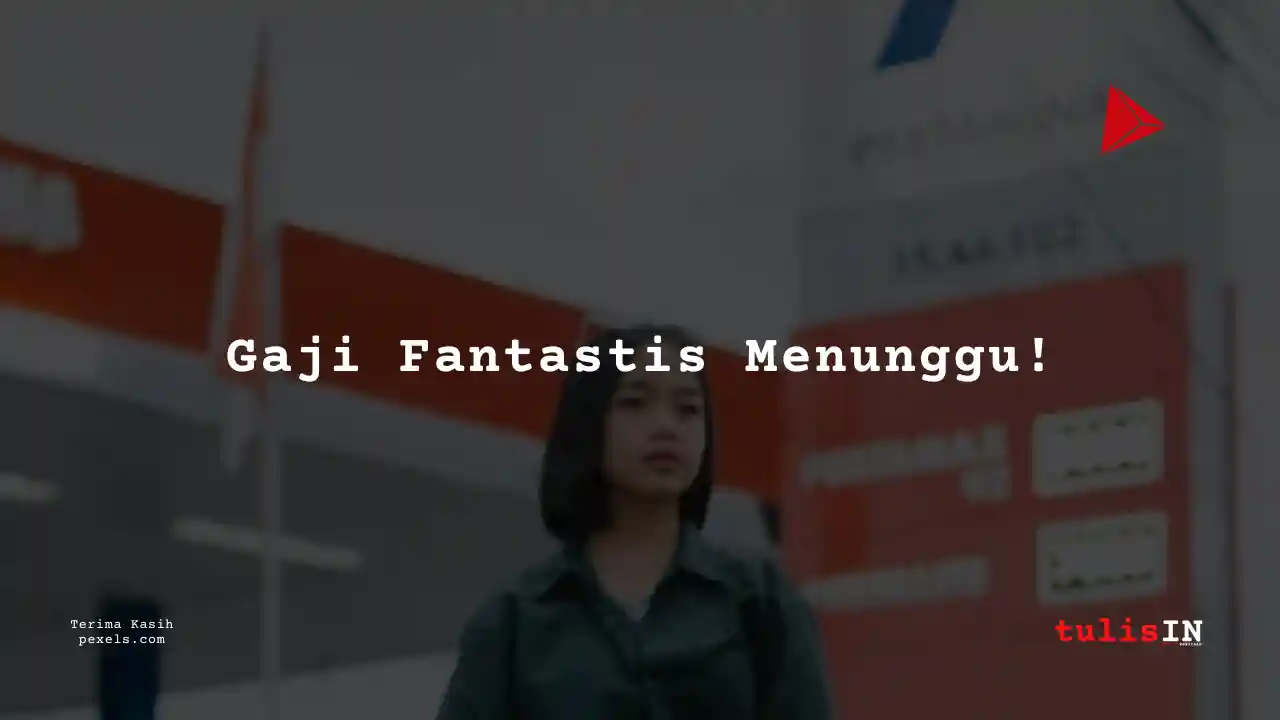 Berapa Gaji PT Pertamina (Persero) tahun 2025?