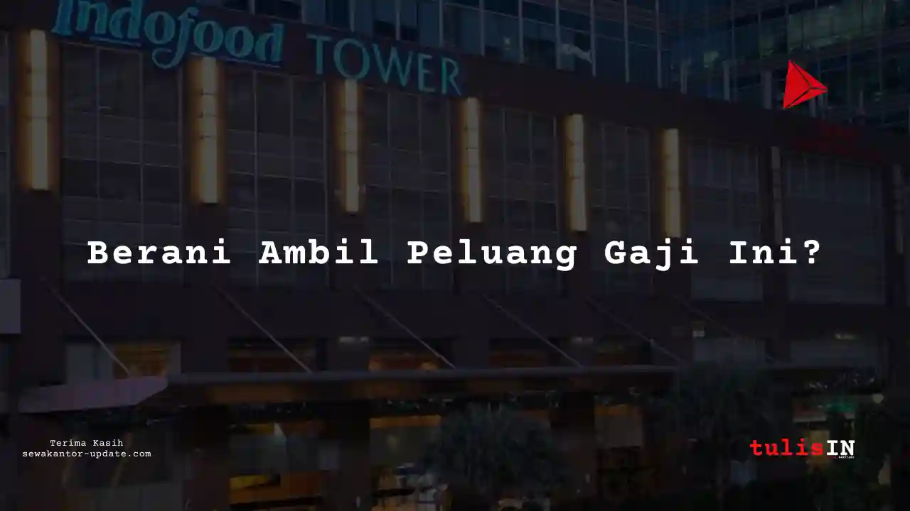 Berapa Gaji Sales di Indofood Sukses Makmur 2025?