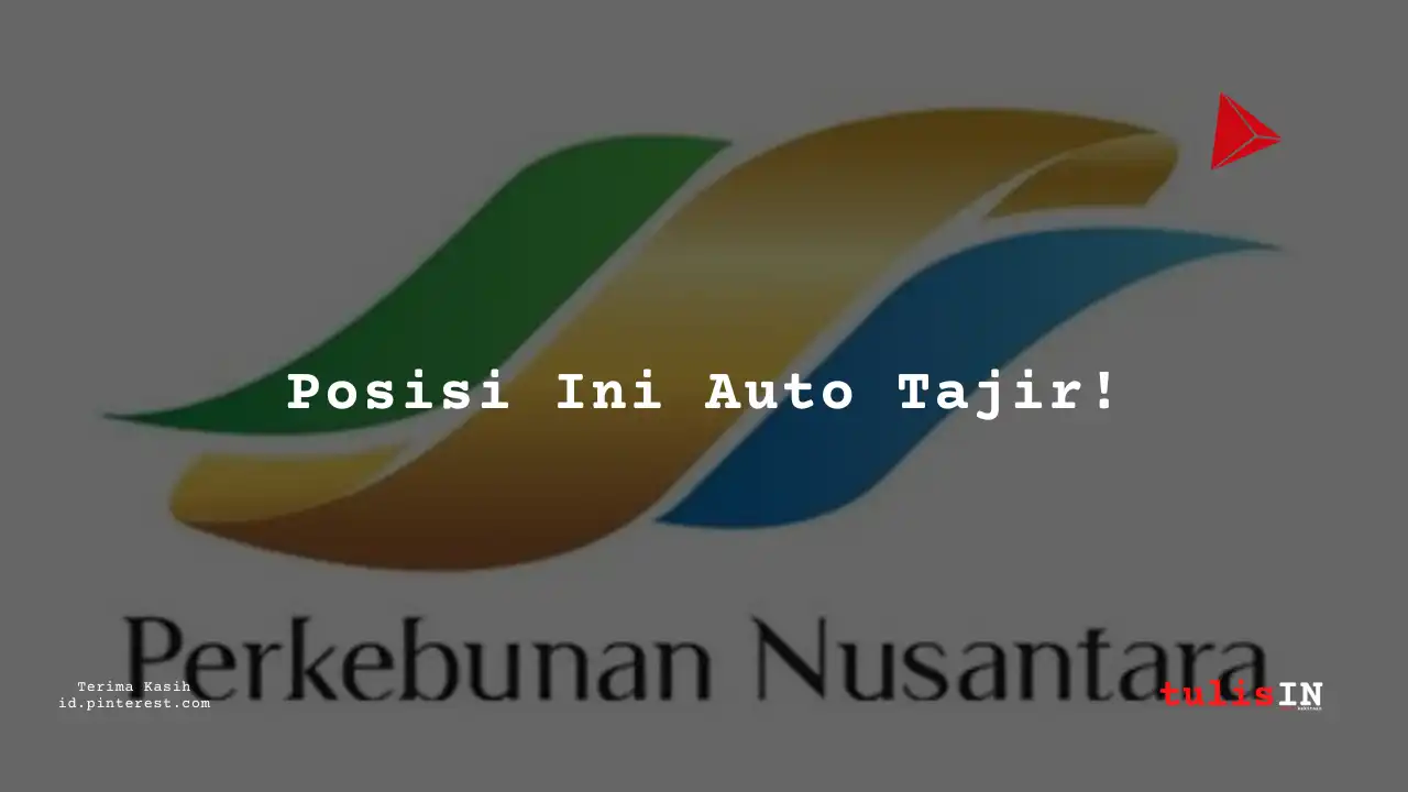 Berapa Gaji Staf Produksi PT Perkebunan Nusantara IV 2025?