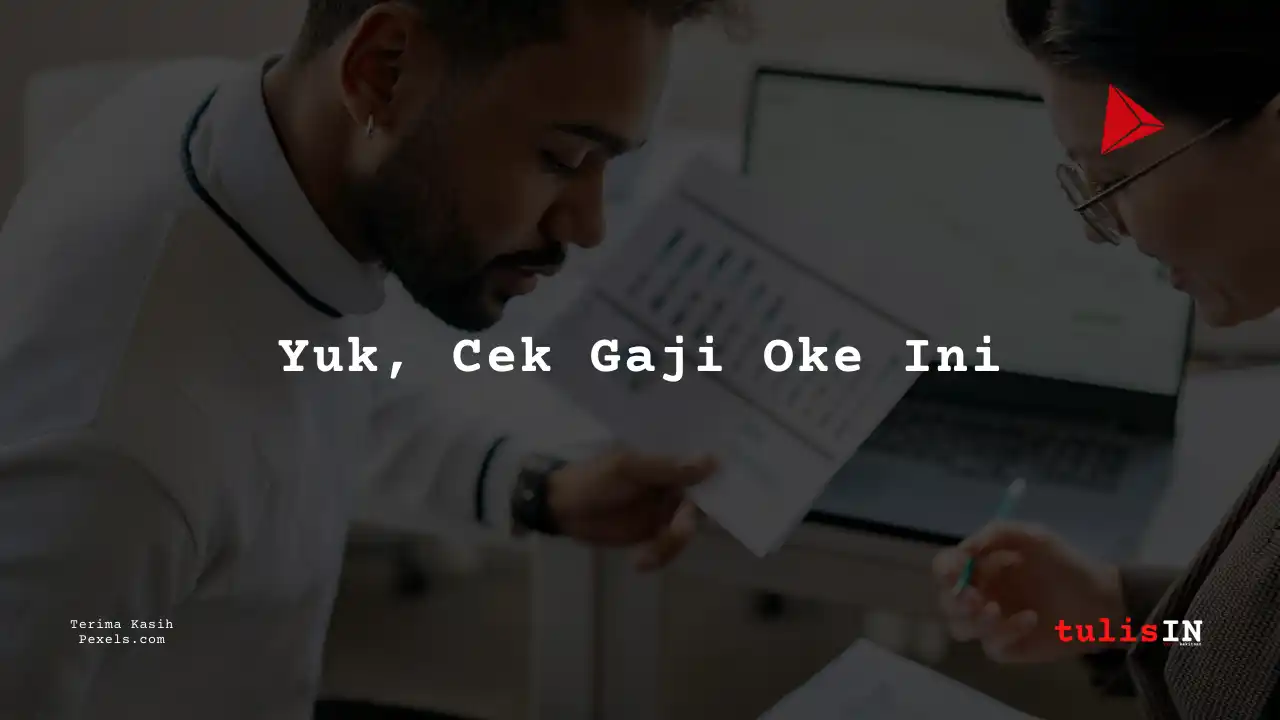 Berapa Gaji Teknisi Elektronik Bumitama Agri 2025 Lengkap per Bulan?