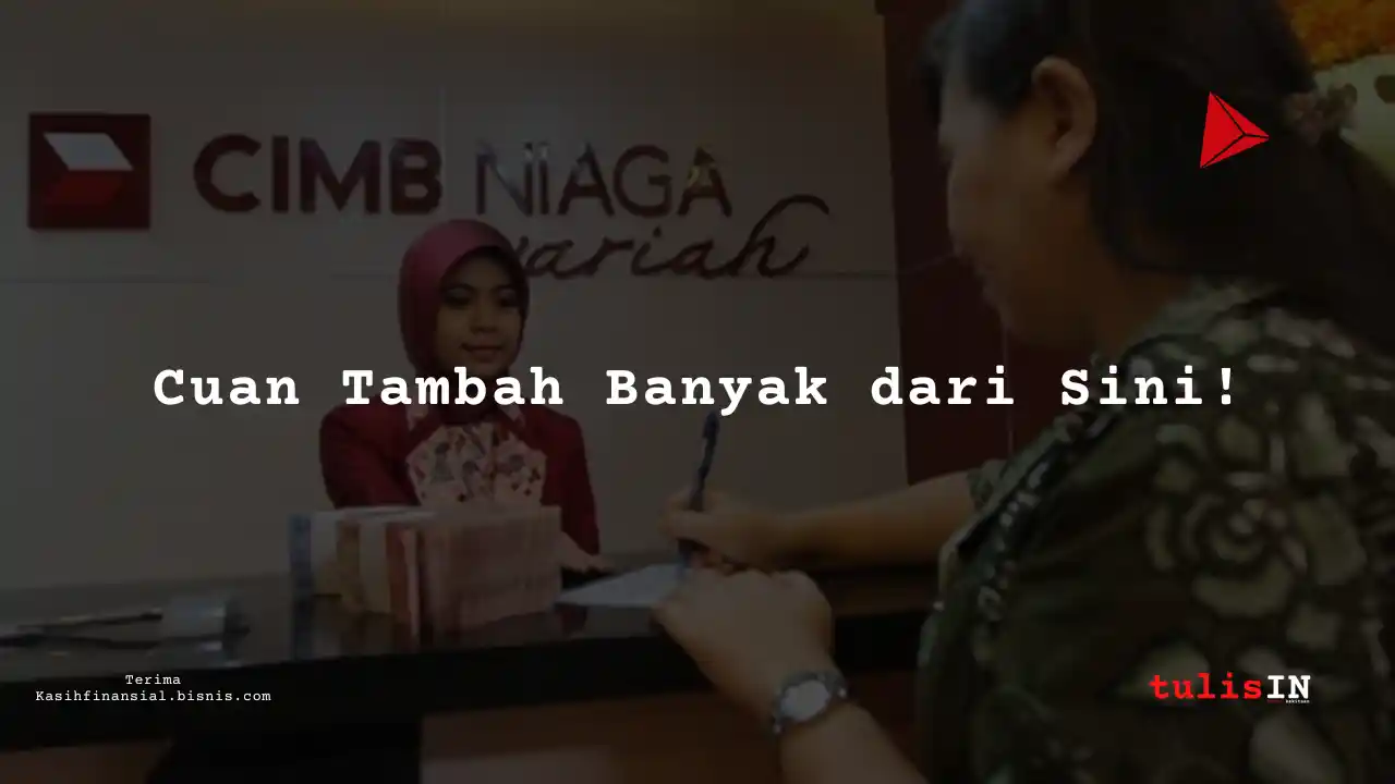 Berapa Gaji Treasury Officer di Bank CIMB Niaga Syariah 2025?
