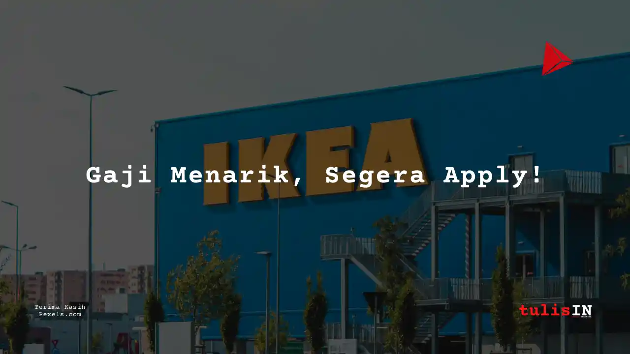 Berapa Gaji Warehouse Staff IKEA 2024?